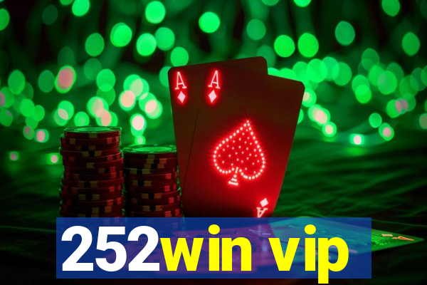 252win vip
